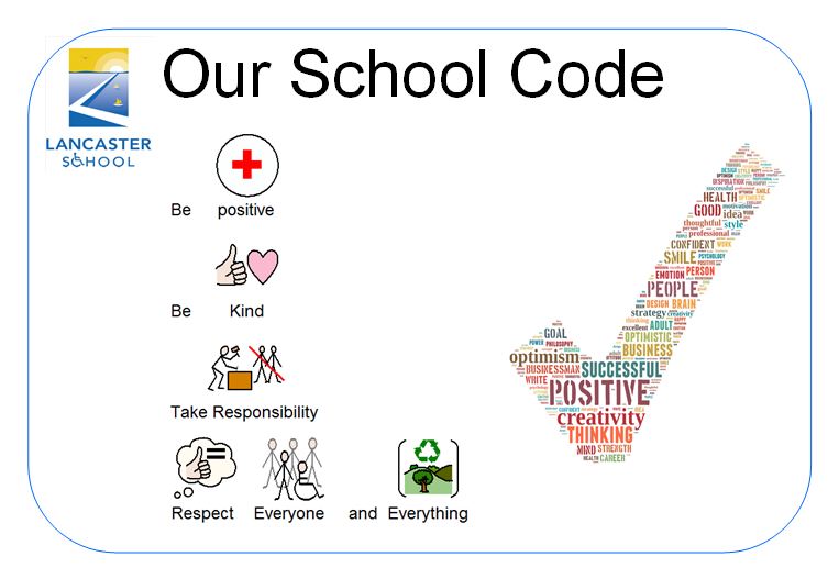 Lancaster School Vision Values and School Code